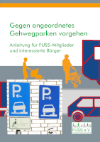 Dokumentation 'Gegen angeordnetes Gehwegparken vorgehen'